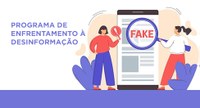 TSE divulga relatório contendo as ações e os resultados do programa de enfrentamento à desinform...