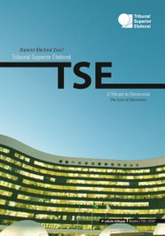 Tribunal Superior Eleitoral: a Corte da Democracia - capa