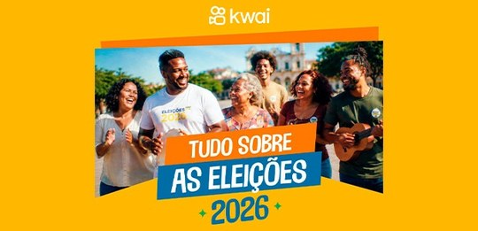 TSE e Kwai lançam página com orientações oficiais para as Eleições 2026 - 13.08.2026