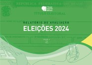 TSE - Relatório de avaliação - Eleições 2024